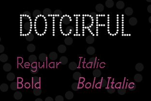 Dotcirful: A Font That Adds Personality to Branding Projects