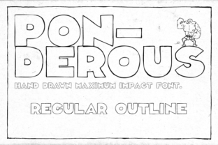 Ponderous Regular Outline for Bold Campaign Designs